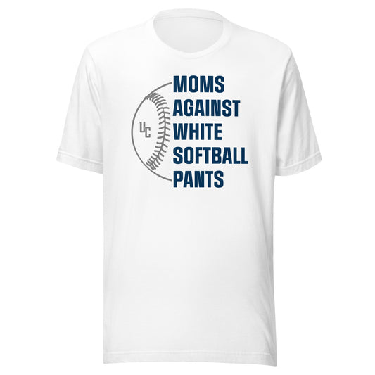 Moms Against White Softball Pants T-Shirt
